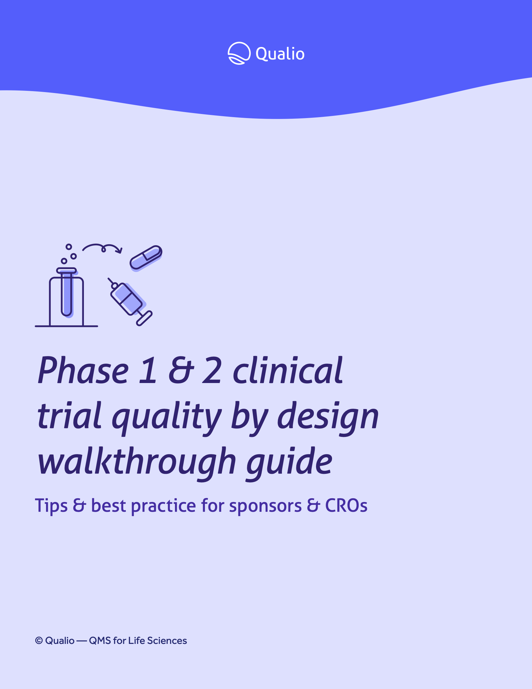 Phase 1 & 2 clinical trial quality by design guide
